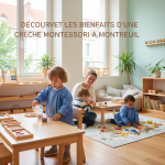 Découvrez les bienfaits d’une crèche Montessori à Montreuil
